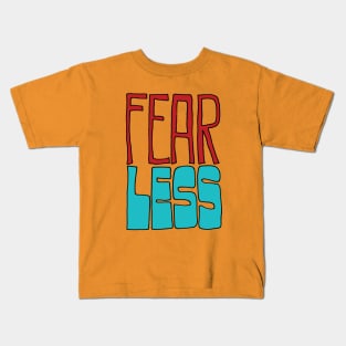 Fear Less Kids T-Shirt